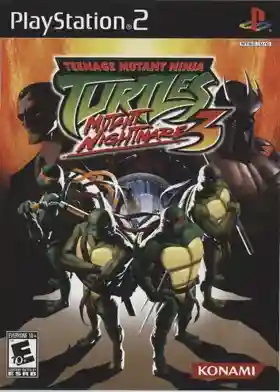 Teenage Mutant Ninja Turtles 3 - Mutant Nightmare